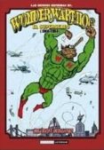 LAS MEJORES HISTORIAS DE: WONDER WART-HOG EL SUPERSERDO (1966-196 8) de SHELTON, GILBERT 