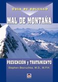 MAL DE MONTAA (GUIA DE BOLSILLO) : PREVENCION Y TRATAMIENTO di BEZRUCHKA, STEPHEN 