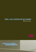 ORO: LAS CARTAS DE MI PADRE de CIXOUS, HELENE 