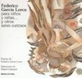 FEDERICO GARCIA LORCA PARA NIOS Y NIAS Y OTROS SERES CURIOSOS de GARCIA LORCA, FEDERICO 