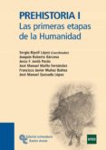 PREHISTORIA I: LAS PRIMERAS ETAPAS DE LA HUMANIDAD de RIPOLL LOPEZ, SERGIO 