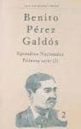 EPISODIOS NACIONALES; PRIMERA SERIE (I) (VOL. 2) de PEREZ GALDOS, BENITO 