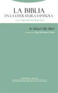 LA BIBLIA EN LA LITERATURA ESPAOLA II: SIGLO DE ORO de OLMO LETE, GREGORIO DEL 