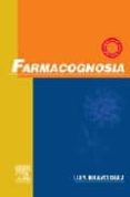 FARMACOGNOSIA (SERIE FARMACIA ACTUAL) di BRAVO DIAZ, LUIS 