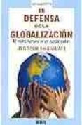 EN DEFENSA DE LA GLOBALIZACION di BHAGWATI, JAGDISH 