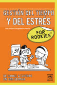 FOR ROOKIES GESTION DEL TIEMPO Y DEL ESTRES di VV.AA. 