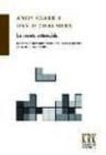 LA MENTE EXTENDIDA de CLARK, ANDY  CHALMERS, DAVID J. 