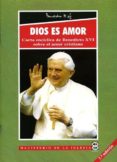 DIOS ES AMOR: CARTA ENCICLICA DE BENEDICTO XVI SOBRE EL AMOR CRIS TIANO  (DEUS CARITAS EST) (2 ED.) di RATZINGER, JOSEPH BENEDICTO XVI 