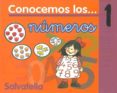 CONOCEMOS LOS... NUMEROS 1 de SABATE RODIE, TERESA 