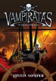 VAMPIRATAS 6: LA GUERRA MORTAL de SOMPER, JUSTIN 