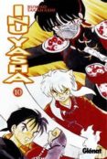 INU YASHA N 10 de TAKAHASHI, RUMIKO 
