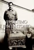 EL ULTIMO JOSE ANTONIO de TORRES GARCIA, FRANCISCO 