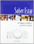 SABER ESTAR EN LUGARES PUBLICOS Y ACTOS SOCIALES de LOPEZ, CAMILO 