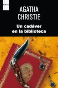 UN CADAVER EN LA BIBLIOTECA de CHRISTIE, AGATHA 
