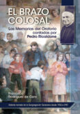 EL BRAZO COLOSAL de RODRIGUEZ DE CORO, FRANCISCO 