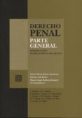 DERECHO PENAL. PARTE GENERAL de ROMEO CASABONA, CARLOS MARIA 