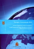 ENERGIA Y GEOESTRATEGIA 2016 di VV.AA. 