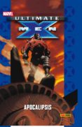 ULTIMATE 75. X-MEN 14: APOCALIPSIS de LARROCA, SALVADOR 