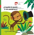 GALOPE :A QUIN LE GUSTA IR EN SOMBRERO? ( MAYUSCULAS ) de OLID BAEZ, BEL 