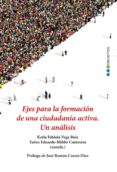 EJES PARA LA FORMACION DE UNA CIUDADANIA ACTIVA: UN ANALISIS di VV.AA. 