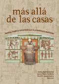 MS ALL DE LAS CASAS. FAMILIAS, LINAJES Y COMUNIDADES EN LA PROT OHISTORIA PENINSULAR di VV.AA. 