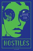 HOSTILES: LA HUIDA de COX, DAVID 