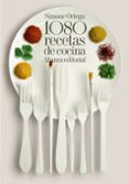 1080 RECETAS DE COCINA de ORTEGA, SIMONE 