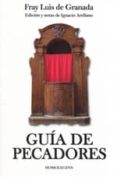 GUIA DE PECADORES de FRAY LUIS DE GRANADA 