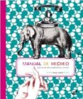 MANUAL DE RECREO PARA USO DE NIOS IMAGINATIVOS Y CURIOSOS de GIBERT, BRUNO 