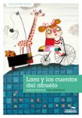 LARA Y LOS CUENTOS DEL ABUELO di REVIEJO, CARLOS 