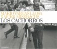 LOS CACHORROS de VARGAS LLOSA, MARIO 