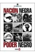 NACION NEGRA. PODER NEGRO di ROCA, JOSE MANUEL 