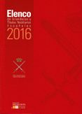 ELENCO DE GRANDEZAS Y TTULOS NOBILIARIOS ESPAOLES 2016 di VV.AA. 