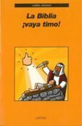 LA BIBLIA VAYA TIMO! di ANDRADE, GABRIEL 