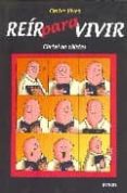 REIR PARA VIVIR. COCTEL DE CHISTES di VIVES, CARLES 