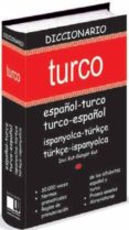 DICCIONARIO TURCO - ESPAOL / ESPAOL - TURCO di VV.AA. 