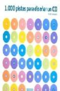 1000 PISTAS PARA DISEAR UN CD di VV.AA. 