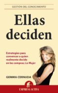 ELLAS DECIDEN di CERNUDA, GEMMA 
