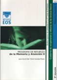 PROGRAMA DE REFUERZO DE LA MEMORIA Y ATENCION (II) (2 ED.) (METO DO EOS) de GARCIA VIDAL, JESUS  GONZALEZ MANJON, DANIEL 