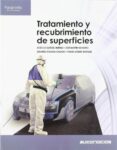 TRATAMIENTO Y RECUBRIMIENTO DE SUPERFICIES (AUTOMOCION) (GRADO SUPERIOR) di AGUEDA CASADO, EDUARDO 