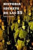 HISTORIA SECRETA DE LAS SS di LUMSDEN, ROBIN 