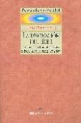 LA FASCINACION DEL LIDER: EN TORNO A UN LIBRO OLVIDADO DE S.FREUD SOBRE EL PRESIDENTE WILSON di SCHUTT, FANNY ELMAN 