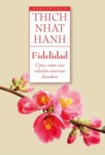 FIDELIDAD di NHAT HANH, THICH 