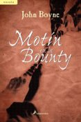 MOTIN EN LA BOUNTY de BOYNE, JOHN 
