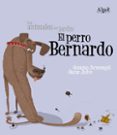 PERRO BERNARDO (LETRA MAYUSCULA) de ARMENGOL, GEMMA 
