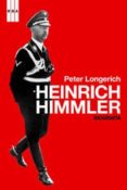 HEINRICH HIMMLER de LONGERICH, PETER 