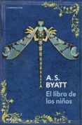 EL LIBRO DE LOS NIOS de BYATT, A.S. 