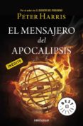 EL MENSAJERO DEL APOCALIPSIS de HARRIS, PETER 