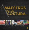 MAESTROS DE LA COSTURA di VV.AA. 