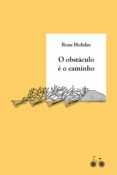 O Obstáculo É O Caminho (ebook)